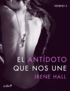 el antídoto que nos une (ebook)-irene hall-9788408154631 el antídoto que nos une (ebook)-irene hall-9788408154631