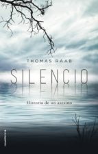 silencio-thomas raab-9788416498031 silencio-thomas raab-9788416498031