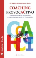 coaching provocactivo (ebook)-angel francisco briones barco-9788416669431 coaching provocactivo (ebook)-angel francisco briones barco-9788416669431