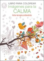 imágenes para la calma: libro para colorear-9788425521331 imágenes para la calma: libro para colorear-9788425521331