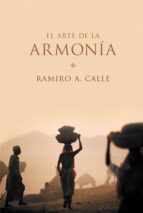 el arte de la armonía (ebook)-ramiro calle-9788427038431 el arte de la armonía (ebook)-ramiro calle-9788427038431
