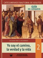 Yo soy el camino, la verdad y la vida EPUB PDF 978-8428821131