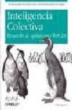 inteligencia colectiva: desarrollo de aplicaciones web 2.0-toby segaran-9788441524231 inteligencia colectiva: desarrollo de aplicaciones web 2.0-toby segaran-9788441524231