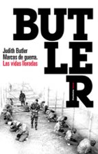 marcos de guerra: las vidas lloradas-judith butler-9788449323331 marcos de guerra: las vidas lloradas-judith butler-9788449323331