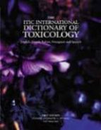 The itic international dictionary of toxicology por Vv.aa. PDF FB2 978-8460718031
