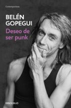 deseo de ser punk-belen gopegui-9788466337731 deseo de ser punk-belen gopegui-9788466337731