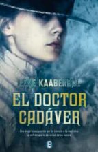 el doctor cadaver-lene kaaberbol-9788466653831 el doctor cadaver-lene kaaberbol-9788466653831