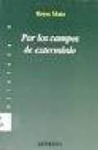 por los campos de exterminio-manuel reyes mate-9788476586631 por los campos de exterminio-manuel reyes mate-9788476586631