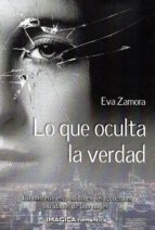 lo que oculta la verdad-9788495772831 lo que oculta la verdad-9788495772831