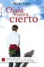 ojala fuera cierto-marc levy-9788496544031 ojala fuera cierto-marc levy-9788496544031