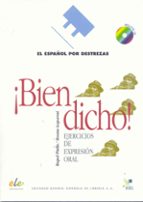 ¡bien dicho!: ejercicios de expresion oral (incluye audio-cd)-rosana acquaroni-raquel pinilla-9788497781831 ¡bien dicho!: ejercicios de expresion oral (incluye audio-cd)-rosana acquaroni-raquel pinilla-9788497781831