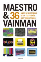maestro & vainman (ebook)-jorge maestro-sergio vainman-9789500757331 maestro & vainman (ebook)-jorge maestro-sergio vainman-9789500757331