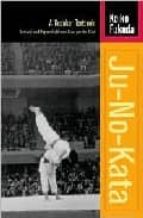 ju-no-kata: a kodokan textbook-keiko fukuda-9781556435041 ju-no-kata: a kodokan textbook-keiko fukuda-9781556435041