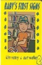 Baby's first signs 978-1563681141 FB2 PDF por Kim votrycurt waller