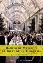 ramiro de maeztu: la aventura de un caballero del 98-jose luis villacañas berlanga-9788423997541 ramiro de maeztu: la aventura de un caballero del 98-jose luis villacañas berlanga-9788423997541