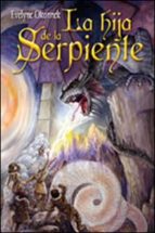 la hija de la serpiente-evelyne okonnek-9788428534741 la hija de la serpiente-evelyne okonnek-9788428534741