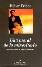 una moral de lo minoritario: variaciones sobre un tema de jean ge net-didier eribon-9788433962041 una moral de lo minoritario: variaciones sobre un tema de jean ge net-didier eribon-9788433962041
