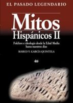 mitos hispanicos v.2:folclore e ideologia desde la edad media has ta nuestros dias-marco v. garcia quintela-9788446016441 mitos hispanicos v.2:folclore e ideologia desde la edad media has ta nuestros dias-marco v. garcia quintela-9788446016441