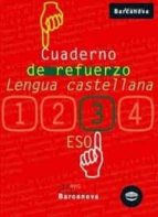 cuaderno de refuerzo: lengua castellana (3º eso)-9788448917241 cuaderno de refuerzo: lengua castellana (3º eso)-9788448917241