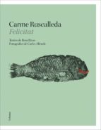 felicitat-carme ruscalleda-9788466424141 felicitat-carme ruscalleda-9788466424141