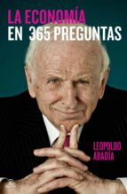 economía en 365 preguntas (ebook)-leopoldo abadia-9788467040241 economía en 365 preguntas (ebook)-leopoldo abadia-9788467040241