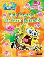 bob esponja eta bere lagunak-9788482635941 bob esponja eta bere lagunak-9788482635941