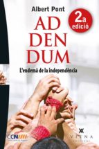 addendum. l endema de la independencia-albert pont-9788483307441 addendum. l endema de la independencia-albert pont-9788483307441