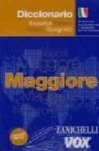 diccionario maggiore español-italiano / italiano-español (incluye cd-rom)-9788483327241 diccionario maggiore español-italiano / italiano-español (incluye cd-rom)-9788483327241