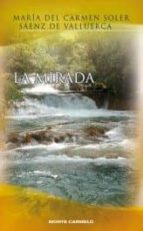 La mirada Mejor descarga de libros kindle