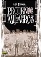 pequeños milagros-will eisner-9788484314141 pequeños milagros-will eisner-9788484314141