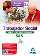 TRABAJADORES SOCIALES DEL SERVICIO ANDALUZ DE SALUD. TEMARIO ESPECIFICO VOL. 3
