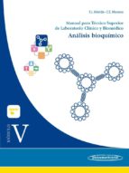 módulo v. análisis bioquímico. manual para técnico superior de laboratorio clínico y biomédico-francisco j mérida de la torre-9788491100041 módulo v. análisis bioquímico. manual para técnico superior de laboratorio clínico y biomédico-francisco j mérida de la torre-9788491100041