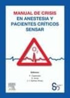 manual de crisis en anestesia y pacientes criticos sensar-9788491130741 manual de crisis en anestesia y pacientes criticos sensar-9788491130741