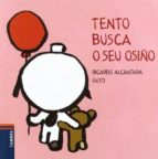tento busca o seu osiño-ricardo alcantara-9788492404841 tento busca o seu osiño-ricardo alcantara-9788492404841