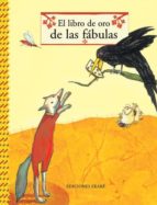 el libro de oro de las fabulas-veronica (ed.) uribe-9788493684341 el libro de oro de las fabulas-veronica (ed.) uribe-9788493684341