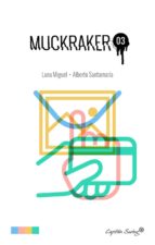 muckraker 3 (pack) (ebook)-luna miguel-alberto santamaría-9788494504341 muckraker 3 (pack) (ebook)-luna miguel-alberto santamaría-9788494504341