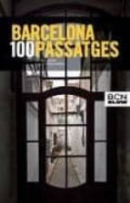 barcelona, 100 passatges-neus bergua joanpere-9788498506341 barcelona, 100 passatges-neus bergua joanpere-9788498506341