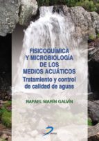 fisicoquímica y microbiología de los medios acuáticos (ebook)-rafael marin galvin-9788499697741 fisicoquímica y microbiología de los medios acuáticos (ebook)-rafael marin galvin-9788499697741