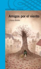 amigos por el viento (ebook)-liliana bodoc-9789870419341 amigos por el viento (ebook)-liliana bodoc-9789870419341