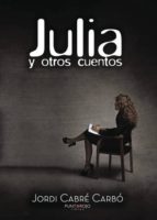 julia y otros cuentos (ebook)-9781635034851 julia y otros cuentos (ebook)-9781635034851