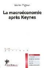 Macroeconomie apres keynes Descargar archivo PDF
