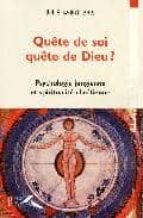 Quete de soi quete de dieu Descarga de libros electrónicos kostenlos