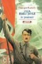 Leer la descarga de un libro 1933, Hitler prend le pouvoir