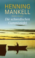 die schwedischen gummistiefel-henning mankell-9783552057951 die schwedischen gummistiefel-henning mankell-9783552057951