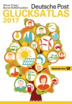 deutsche post glücksatlas 2017 (ebook)-bernd raffelhüschen-oliver krieg-9783641224851 deutsche post glücksatlas 2017 (ebook)-bernd raffelhüschen-oliver krieg-9783641224851