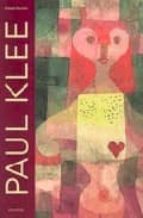 Paul klee: selected by genius, 1917-1933 PDF iBook EPUB 978-3791324951 por Roland doschka