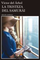 la tristeza del samurái (ebook)-9786074217551 la tristeza del samurái (ebook)-9786074217551