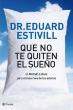 que no te quiten el sueño (ebook)-eduard estivill-9788408006251 que no te quiten el sueño (ebook)-eduard estivill-9788408006251