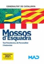 escala basica cuerpo de mossos d esquadra de la generalitat de catalunya: test psicotecnics, de personalitat i l entrevista-9788414242551