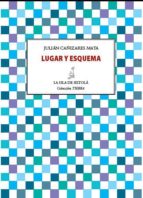 lugar y esquema (ebook)-julian cañizares mata-9788415593751 lugar y esquema (ebook)-julian cañizares mata-9788415593751